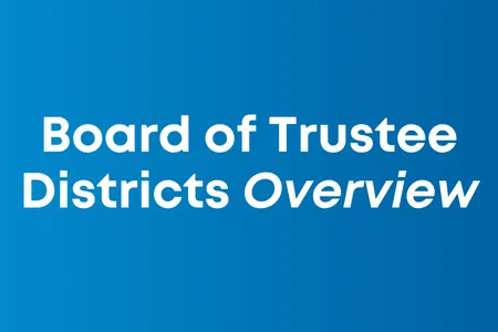 board of trustee districts overview