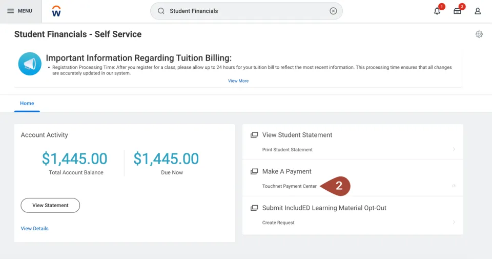 Student Financials – Self Service dashboard showing an important tuition billing notice at the top, account activity with a $1,445.00 total balance and $1,445.00 due now, and options on the right including View Student Statement, Make a Payment (Touchnet Payment Center), and Submit Included Learning Material Opt-Out