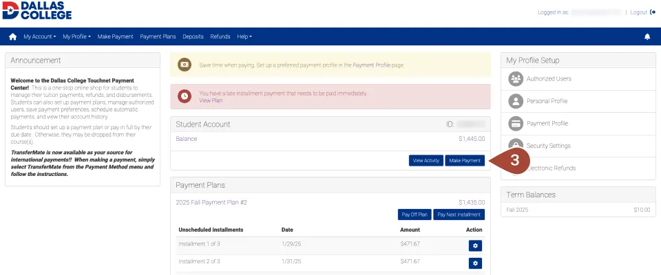 Dallas College Touchnet Payment Center page showing announcements, a notice about an overdue installment payment, student account balance of $1,445.00, payment plan details, and a “Make Payment” button highlighted on the right.
