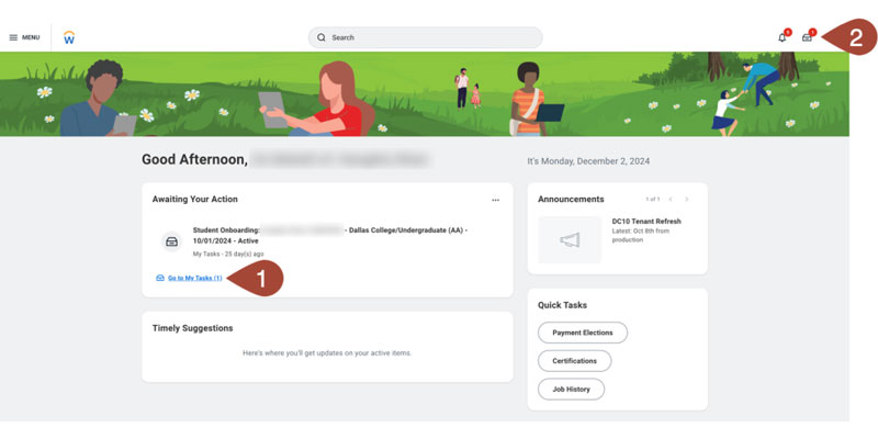 Screenshot of the Workday Student homepage showing to select 'Go to My Tasks' to access the list of action items (1). Alternatively, you can use the My Tasks icon at the top right corner for a complete list of action items (2).