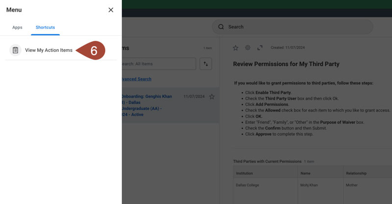 Screenshot of the Shortcut section under the Menu to select 'View My Action Items' (6)