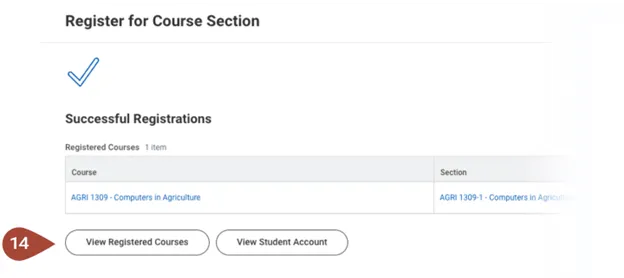 Screenshot of Workday showing a successful course registration with a checkmark at the top