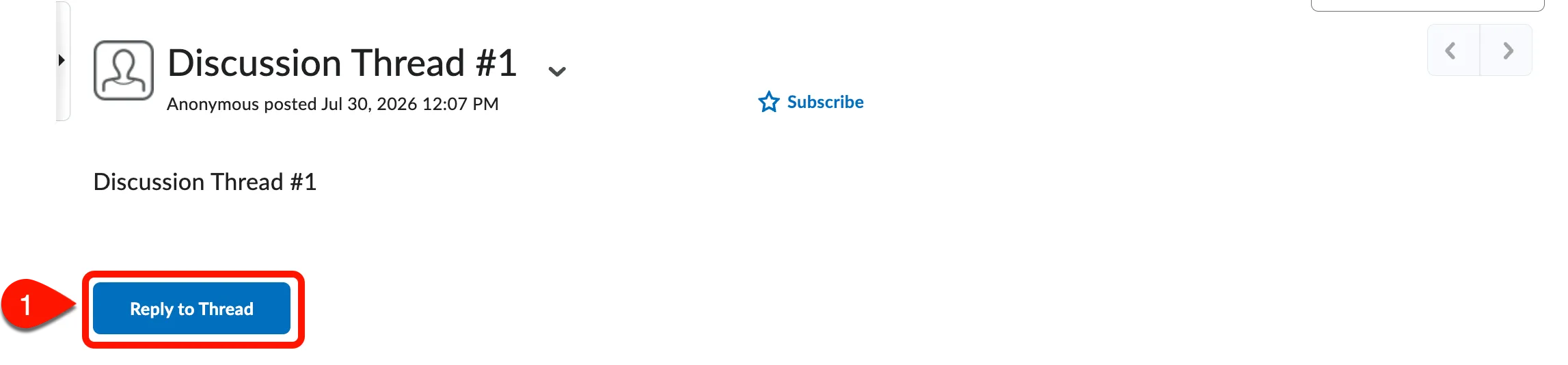 Discussion Thread page. Label 1 points to the “Reply to Thread” blue button, which is used to reply to a current discussion thread.