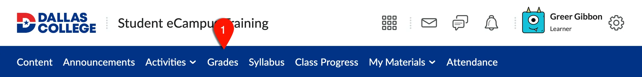 eCampus course homepage. Label 1 shows the Grades menu option in the blue navigation bar.